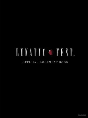 cover image of LUNATIC FEST. OFFICIAL DOCUMENT BOOK